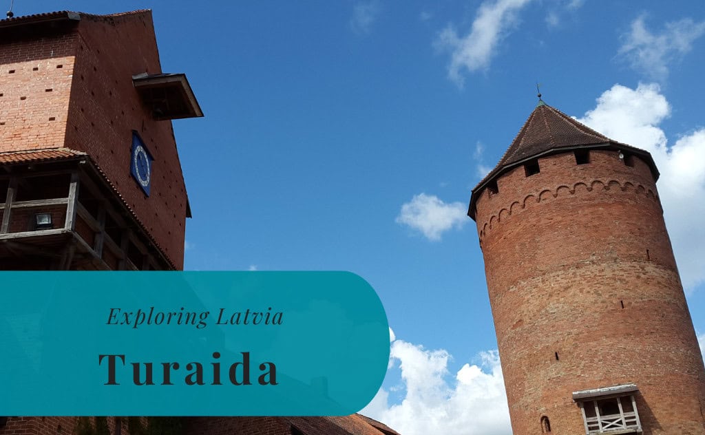 Turaida, Exploring Latvia