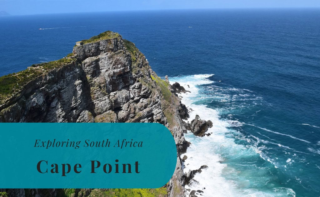 Cape Point, Exploring South Africa