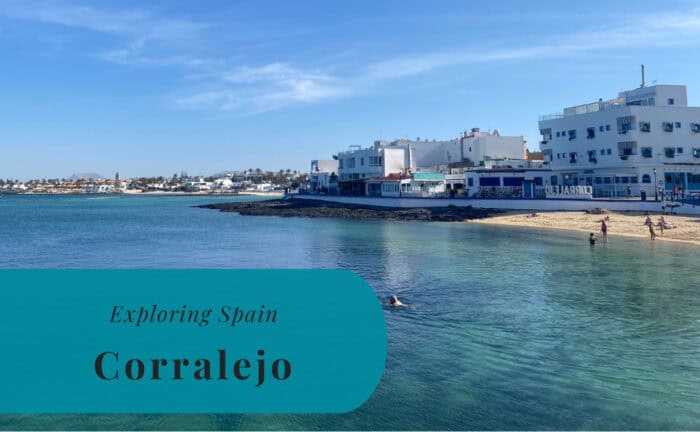 Corralejo, Fuerteventura, Exploring Spain