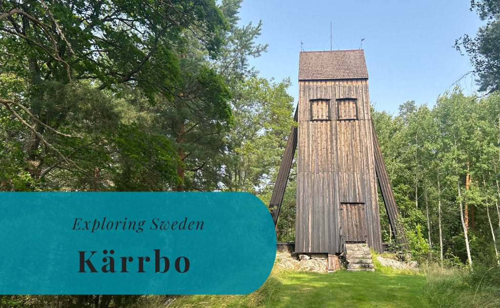 Kärrbo, Västmanland, Exploring Sweden