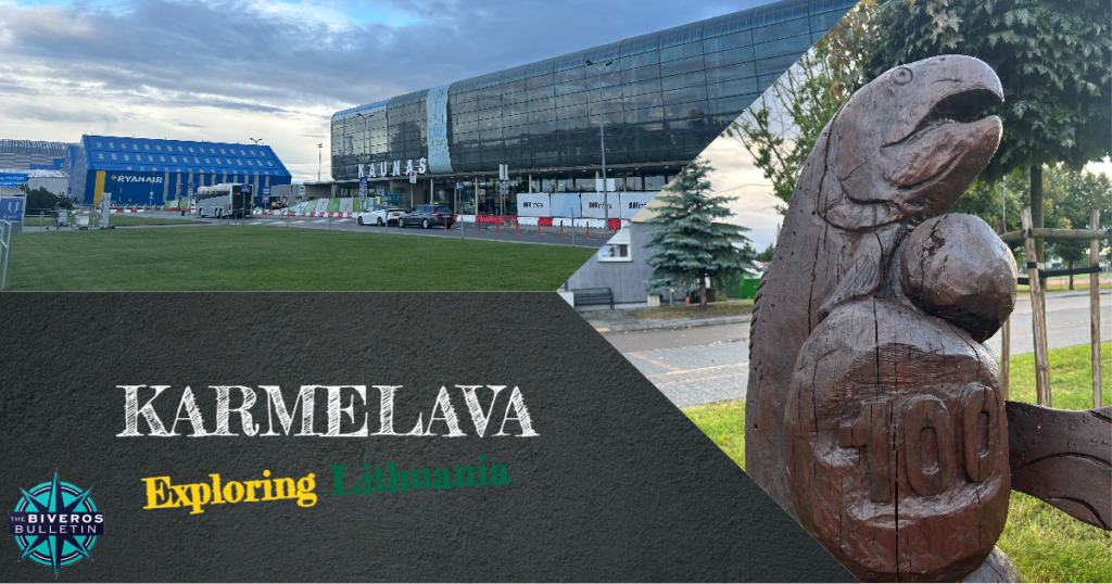 Karmėlava, Exploring Lithuania, Kaunas Airport, Ryanair