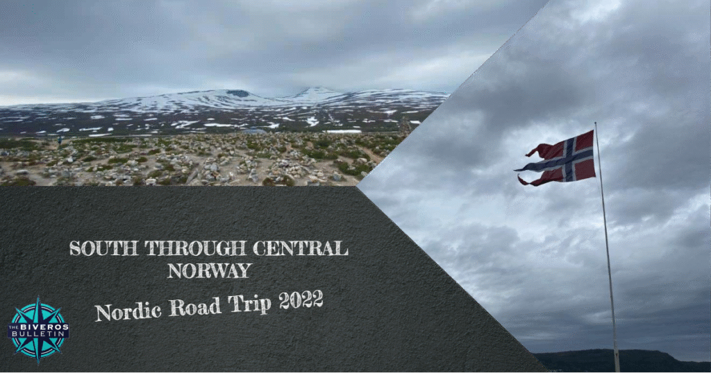 Nordic Road Trip 2022, Central Norway, Fauske, Polarsirkelsenteret, Mo i Rana, Mosjøen, Namsskogan, Grong, Trondheim,