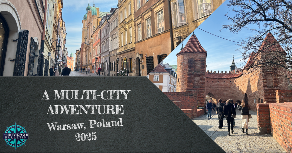 Warsaw, Poland, A Multi-City Adventure