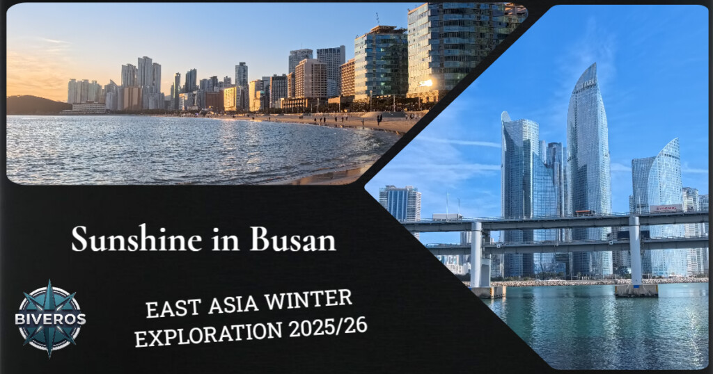 Sunshine in Busan, East Asia Winter Exploration 2025/26, Busan, South Korea, Igidae Coastal Trail, Oryukdo Skywalk, Bujeon, Seomyeon